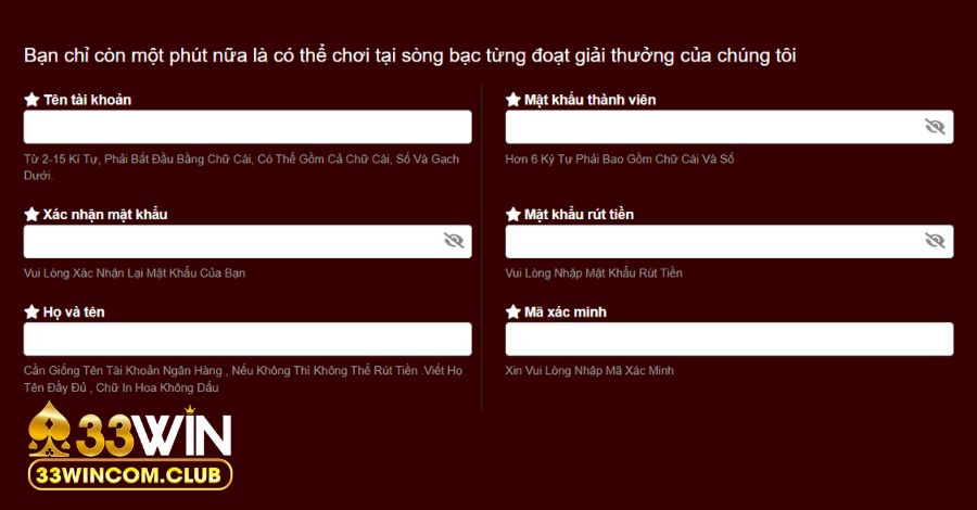 Đầy đủ các bước đăng ký tài khoản thành viên 33win