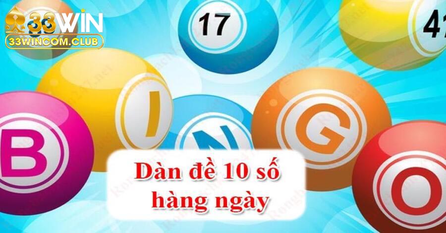 Mẹo chơi dàn đề 10 số đạt hiệu quả