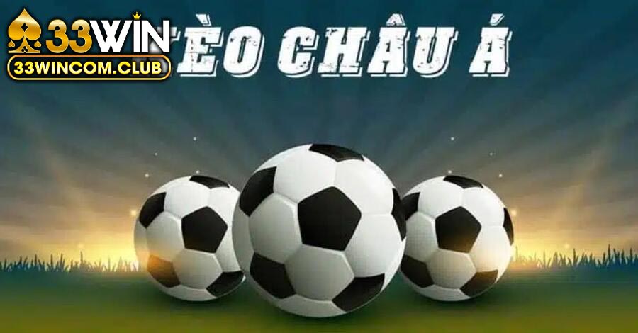 Mẹo đánh kèo châu Á với xác suất thắng cao từ chuyên gia