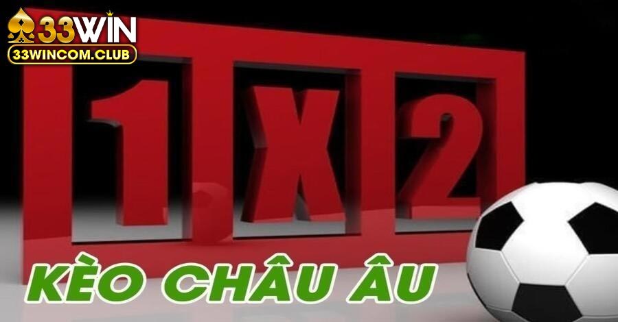 Mẹo cược kèo châu Âu tỷ lệ thắng cao từ lão làng